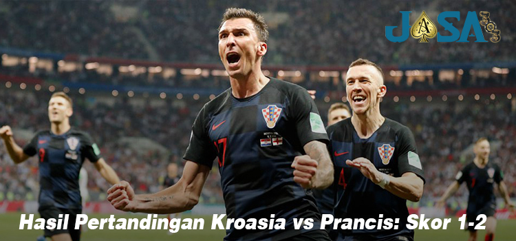 Hasil Pertandingan Kroasia vs Prancis Skor 1-2